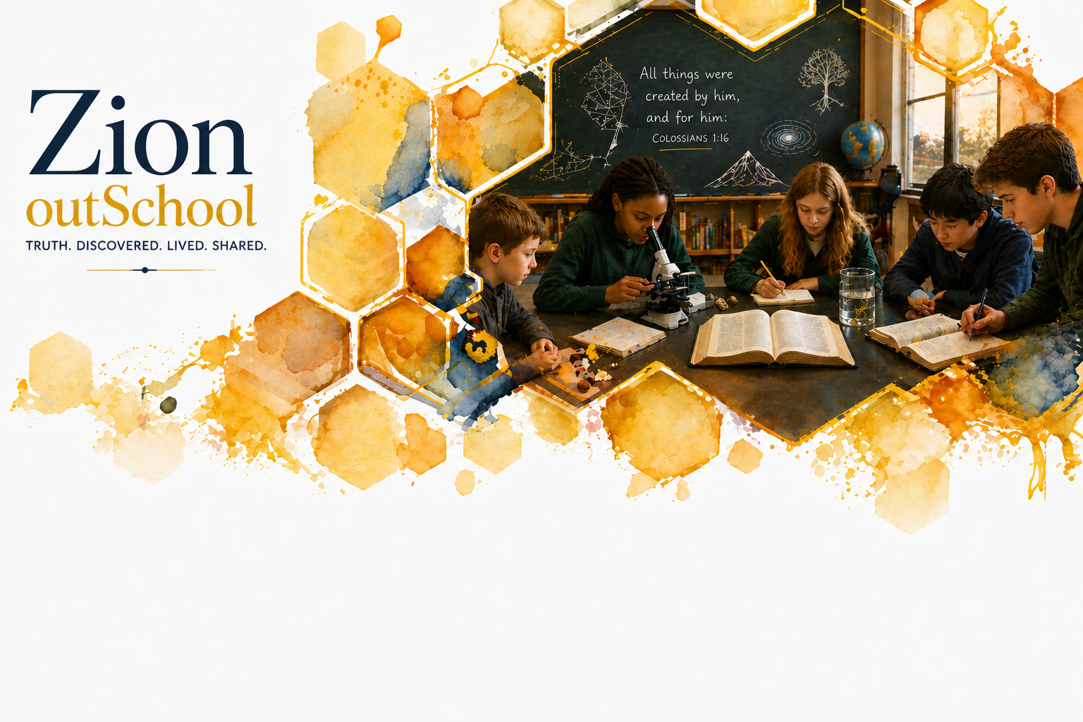 Zion outSchool — Truth. Discovered. Lived. Shared.